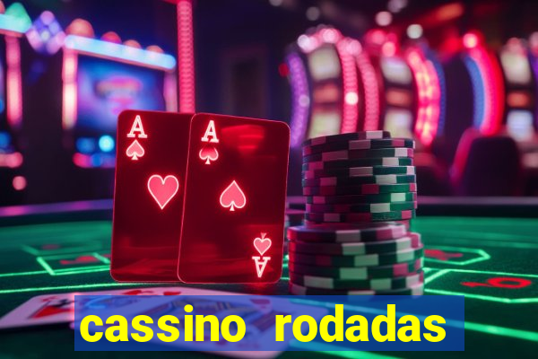 cassino rodadas gratis sem deposito